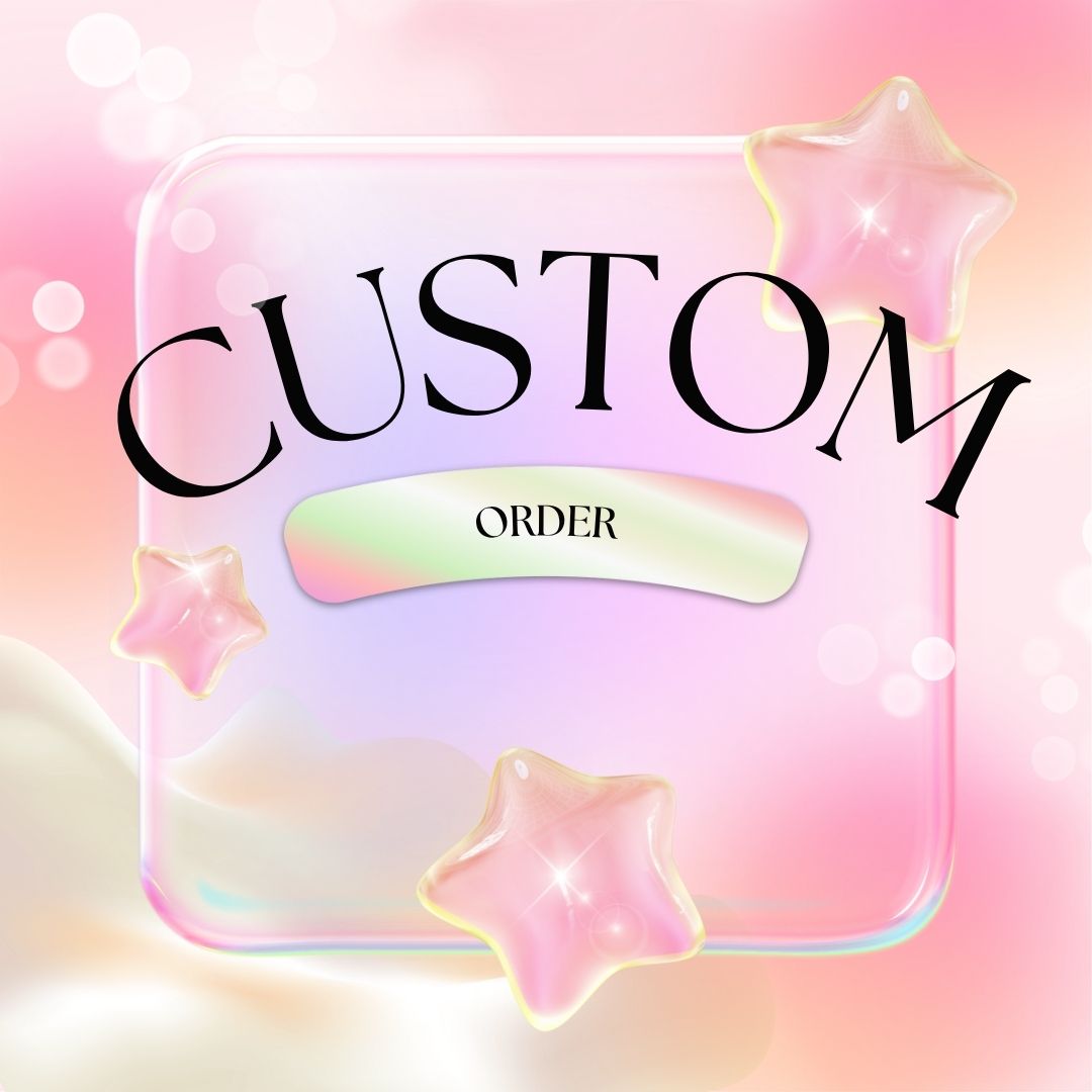 custom order